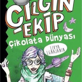 Halk Kitabevi "Çikolata Dünyası - Çılgın Ekip"