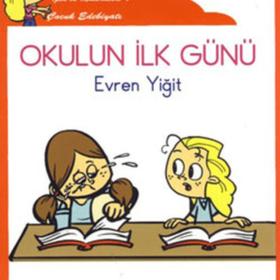 Bulut Yayınları  "Okulun Ilk Günü Ipek'in Maceraları 1 Düzyazı"