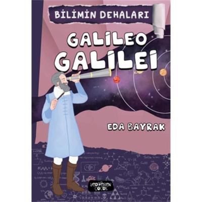 Yediveren Yayınları "Bilimin Dehaları - Galıleo Galıleı"