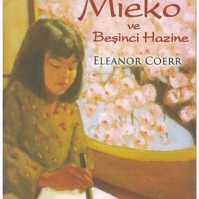 Beyaz Balina Yayınları "Mieko Ve Beşinci Hazine"