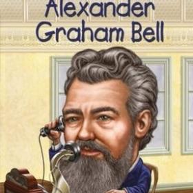 Beyaz Balina Yayınları "Kim Kimdi Serisi Alexander Graham Bell"