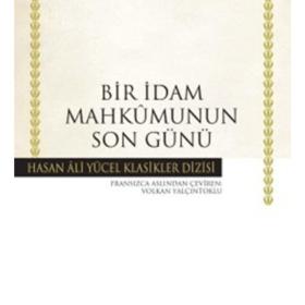 İş Bankası Kültür Yayınları''Bir Idam Mahkûmunun Son Günü ''