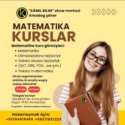 Kämil bilim okuw merkezi Matematika kurs